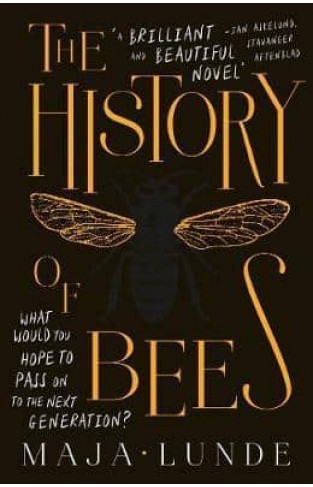 The History of Bees  The Number One International Bestseller 